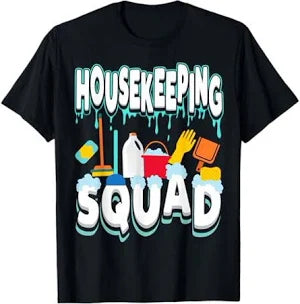 Short Sleeve "Housekeeping Week Shirts"